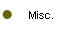 Misc.